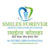 Smiles Forever Dental Care & Implant Centre