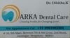 Arka Dental Care