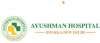 Ayushman Hospital & Health Services
