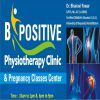 B Positive Physiotherapy Clinic & Pregnancy classes center
