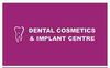 Dental Cosmetics And Implant Centre