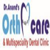 Dr. Anand's Orthodontic Care & Multispeciality  Dental Clinic