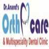 Dr. Anand's Orthodontic Care & Multispeciality  Dental Clinic