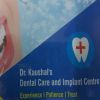 Dr. Kaushal's Dental Care and Implant Centre