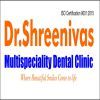 Dr. Shreenivas Advance Dental Clinic
