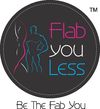 Flab-you-Less, Be the Fab You