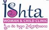 Ishta Woman and Child Clinic
