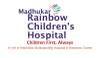 Madhukar Rainbow Childrens Hospital