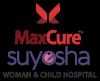 MaxCure Suyosha Woman & Child Hospital