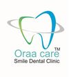 Oraa Care Smile Dental Clinic