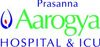 Prasanna Aarogya Hospital & ICU