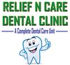 Relief N Care Dental Clinic