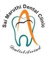 Sai Maruthi Dental Clinic