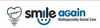 Smile Again Multispeciality Dental Care