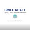 Smile Kraft Dental Clinic and Implant Centre