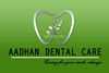 Aadhan Dental Care